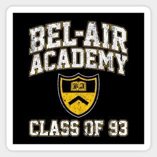Bel-Air Academy Class of 93 Magnet